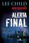 [Jack Reacher 03] • Alerta Final